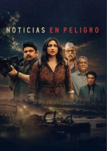 Ver Noticias En Peligro (2026) Online